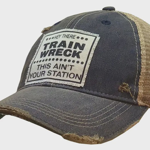 Accessories, Hats - Hey There Train Wreck This Ain't....Trucker Hat Baseball Cap -  - Cultured Cloths Apparel