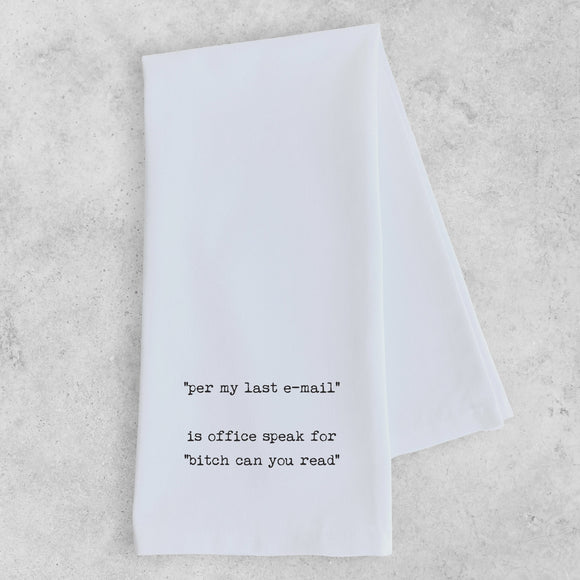Home Decor - Office Speak - Tea Towel -  - Cultured Cloths Apparel