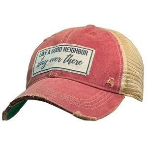 Baseball Hats - Like A Good Neighbor Stay Over There Trucker Cap Hat -  - Cultured Cloths Apparel